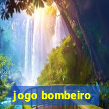 jogo bombeiro